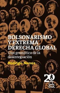 BOSLONARISMO Y EXTREMA DERECHA GLOBAL 1