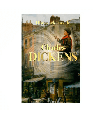 OBRAS SELECTAS DE CHARLES DICKENS1