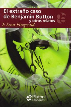 EXTRAÑO CASO DE BEJAMIN BUTTON Y OTROS RELATOS 1