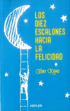 LOS DIEZ ESCALONES HACIA LA FELICIDAD1