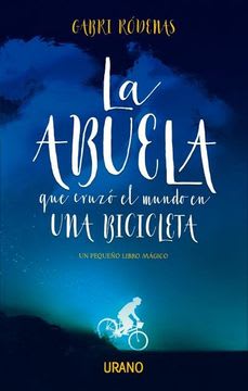 ABUELA QUE CRUZO EL MUNDO EN UNA BICI 1
