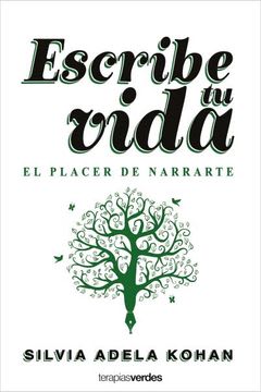 ESCRIBE TU VIDA EL PLACER DE NARRARTE 1