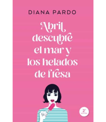 ABRIL DESCUBRE EL MAR Y LOS HELADOS DE FRESA 