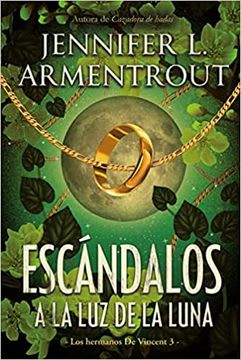 ESCANDALOS A LA LUZ DE LA LUNA 1