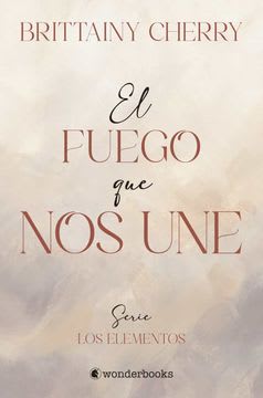 EL FUEGO QUE NOS UNE1