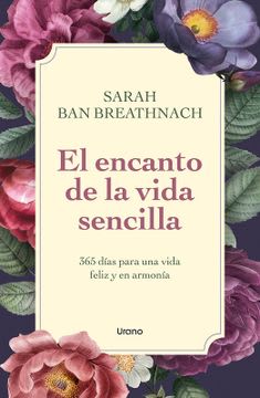 EL ENCANTO DE LA VIDA SENCILLA1