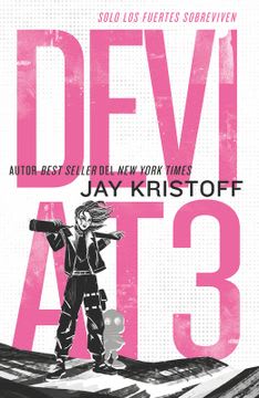 DEVIAT3 SOLO LOS FUERTES SOBREVIVEN 1