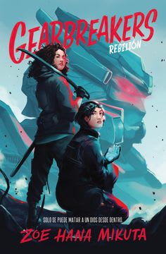 GEARBREAKERS REBELION 1