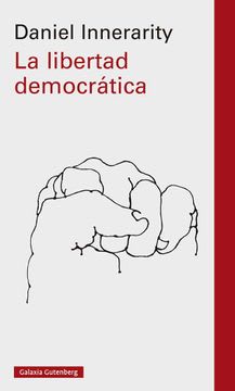 LA LIBERTAD DEMOCRATICA1