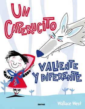 UN CAPERUCITO VALIENTE Y DIFERENTE1