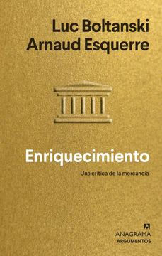 ENRIQUECIMIENTO UNA CRITICA DE LA MERCANCIA 1