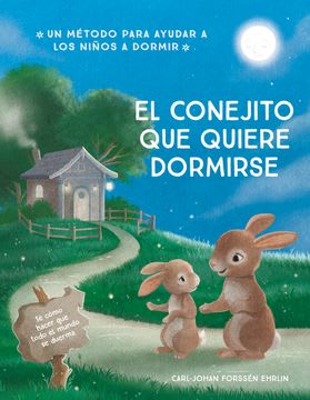 EL CONEJITO QUE QUIERE DORMIRSE1