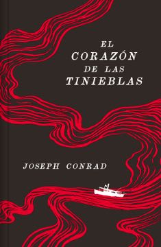 EL CORAZON DE LAS TINIEBLAS EDICION ANIVERSARIO1