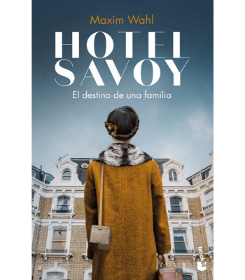 HOTEL SAVOY, EL DESTINO DE UNA FAMILIA1