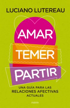 AMAR, TEMER, PARTIR 1