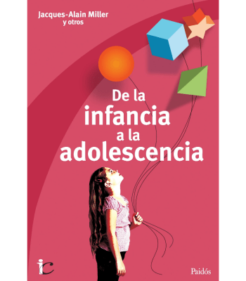 DE LA INFANCIA A LA ADOLECENCIA1