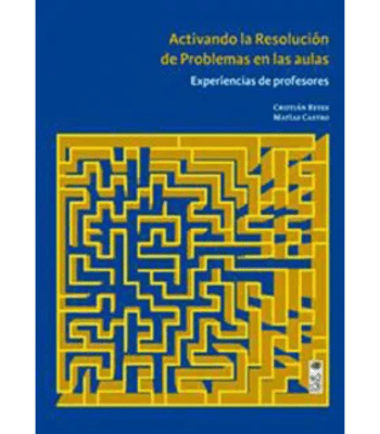 ACTIVANDO LA RESOLUCION DE PROBLEMAS EN LAS AULAS 
