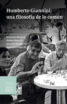 HUMBERTO GIANNINI: UNA FILOSOFIA DE LO COMUN 1