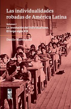 LAS INDIVIDUALIDADES ROBADAS DE AMERICA LATINA1