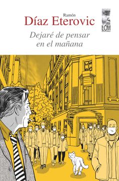 DEJARE DE PENSAR EN EL MAÑANA 1
