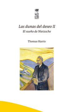 DUNAS DEL DESEO 2 EL SUEÑO DE NIETZSCHE1