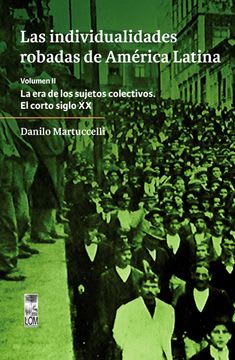 LAS INDIVIDUALIDES ROBADAS DE AMERICA LATINA VOLUMEN 21