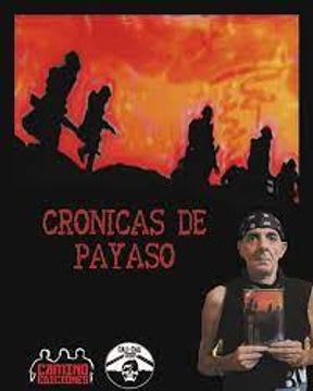 CRONICAS DE PAYASO 1