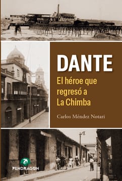 DANTE EL HEROE QUE REGESO A LA CHIMBA 1