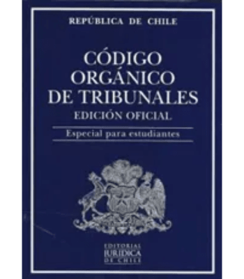 CODIGO ORGANICO DE TRIBUNALES, PARA ESTUDIANTES 1