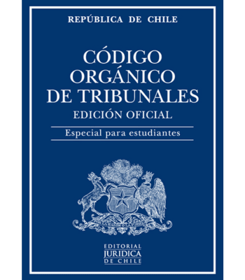CODIGO ORGANICO DE TRIBUNALES - ESTUDIANTE 1