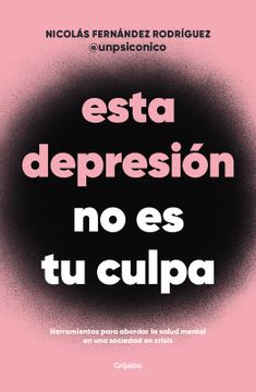 ESTA DEPRESION NO ES TU CULPA 1