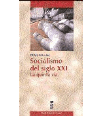 SOCIALISMO DEL SIGLO XXI1