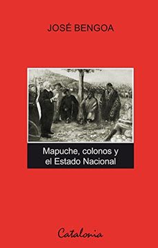 MAPUCHE COLONOS Y EL ESTADO NACIONAL 1