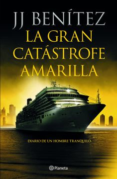 LA GRAN CATASTROFE AMARILLA1