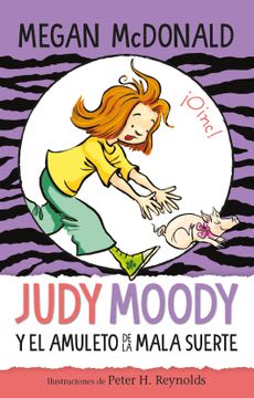 JUDY MOODY Y EL AMULETO DE LA MALA SUERTE 1