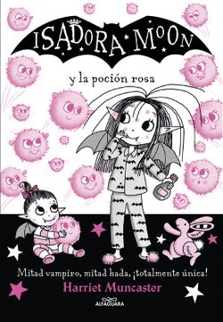 ISADORA MOON Y LA POCION ROSA 11 1