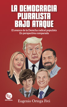 LA DEMOCRACIA PLURALISTA BAJO ATAQUE1