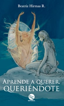 APRENDE A QUERER QUERIENDOTE 1