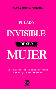 EL LADO INVISIBLE DE SER MUJER1