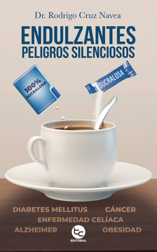 ENDULZANTES PELIGROS SILENCIOSOS 1