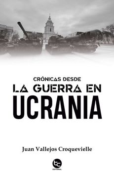 CRONICA DESDE LA GUERRA EN UCRANIA 1