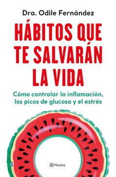 HABITOS QUE TE SALVARAN LA VIDA 1