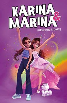 KARINA Y MARINA 4: LISTAS PARA LA PARTY 1