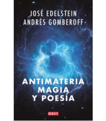 ANTIMATERIA MAGIA Y POESIA 