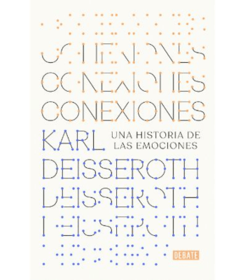 CONEXIONES, UNA HISTORIA DE LAS EMOCIONES 1