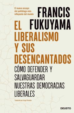 EL LIBERALISMO Y SUS DESENCANTOS1