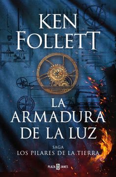 ARMADURA DE LA LUZ, LA - LOS PILARES DE LA TIERRA 5 1