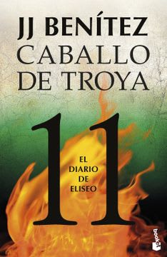 CABALLO DE TROYA 11: EL DIARIO DE ELISEO 1