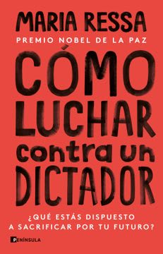 COMO LUCHAR CONTRA UN DICTADOR 1