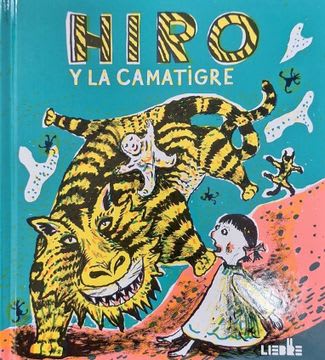 HIRO Y LA CAMATIGRE 1